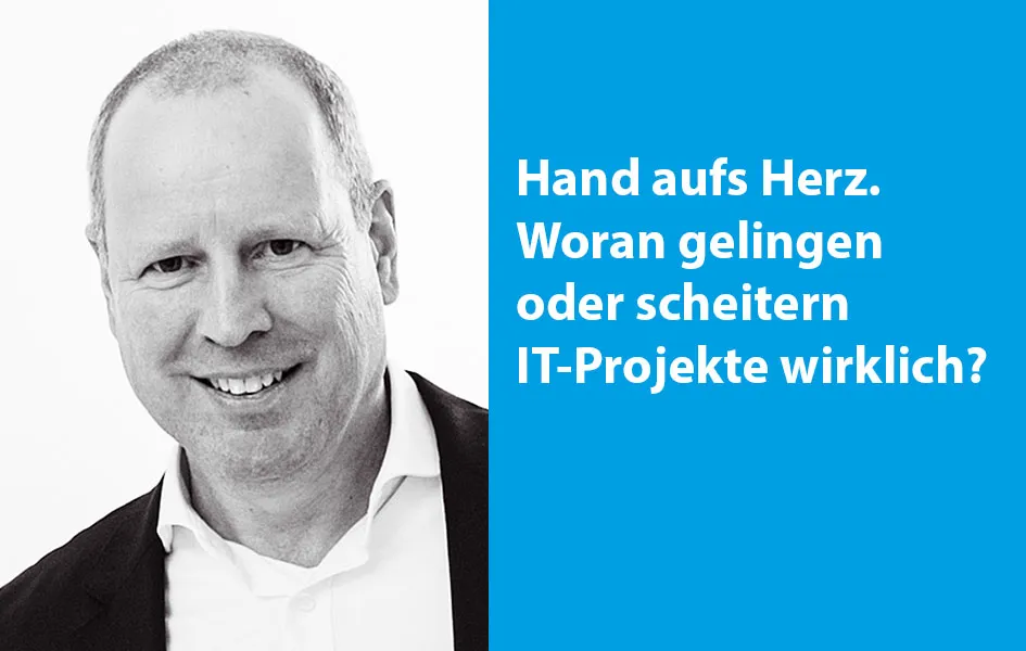 In the interview with Roger Dannenhauer, owner of RDTransformation, we talk today about the success and failure of IT projects.