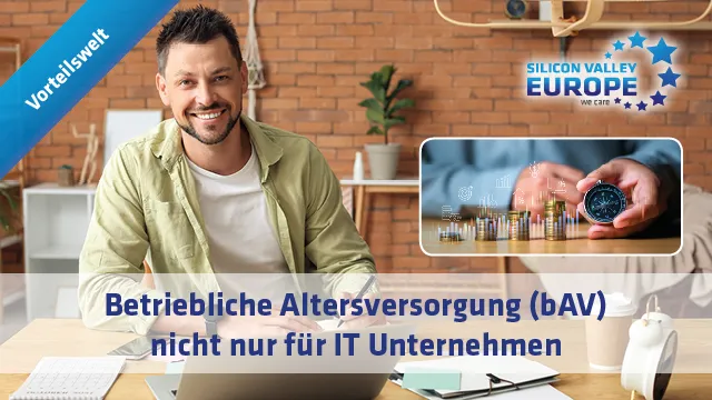 Take this opportunity as a Business Member in Silicon Valley Europe and design your employees' retirement provision in a cost-effective and efficient manner.