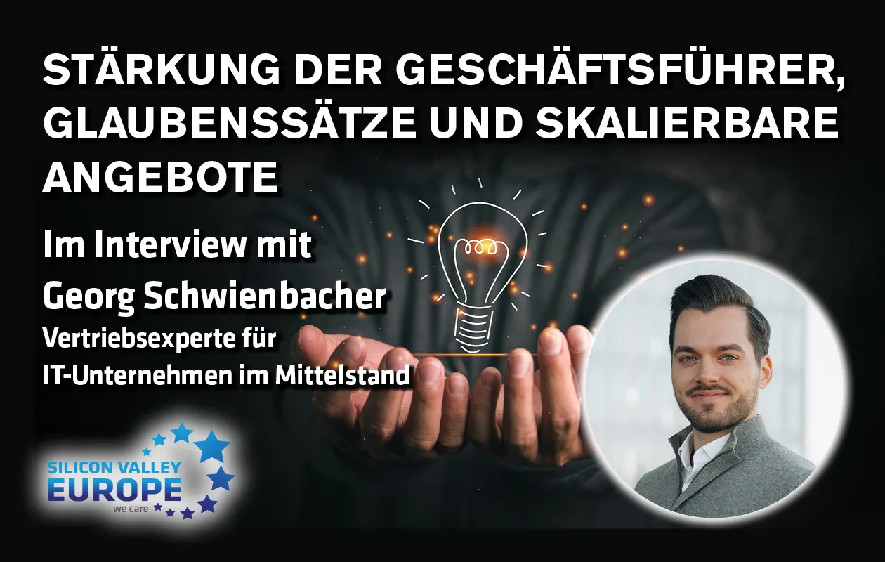 Im Interview mit Georg Schwienbacher - Vertriebsexperte für IT-Unternehmen im Mittelstand