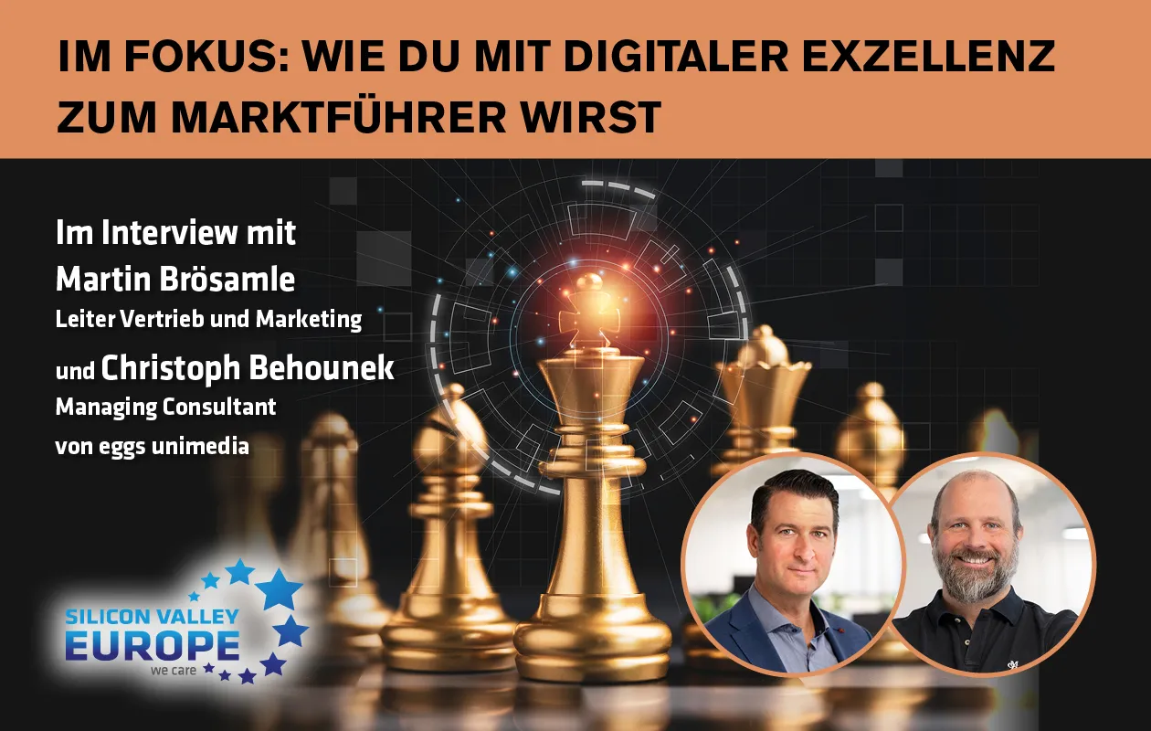 Silicon Valley Europe im Gespräch mit eggs unimedia
