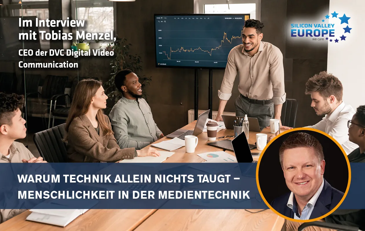 In the interview with Tobias Menzel, CEO of DVC Digital Video Communication