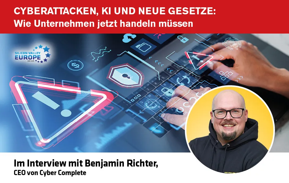 im Gespräch mit Benjamin Richter, CEO von Cyber Complete