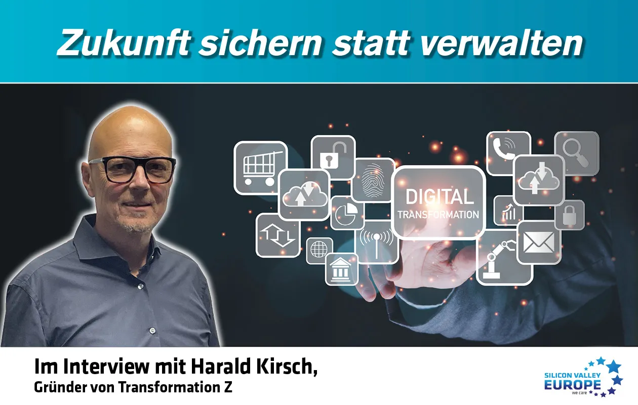 Im Gespräch mit Harald Kirsch - Gründer von Transformation Z