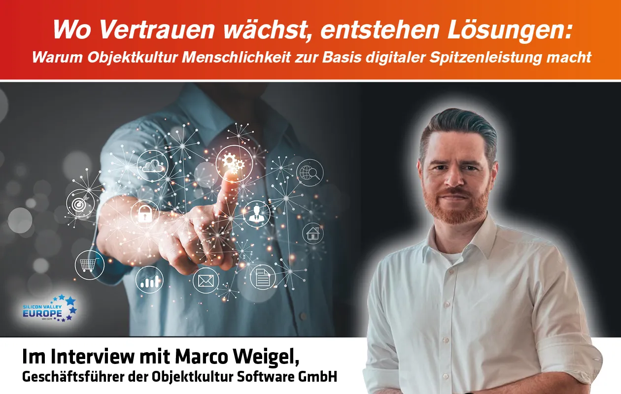 In the interview with Marco Weigel, Managing Director of Objektkultur Software GmbH