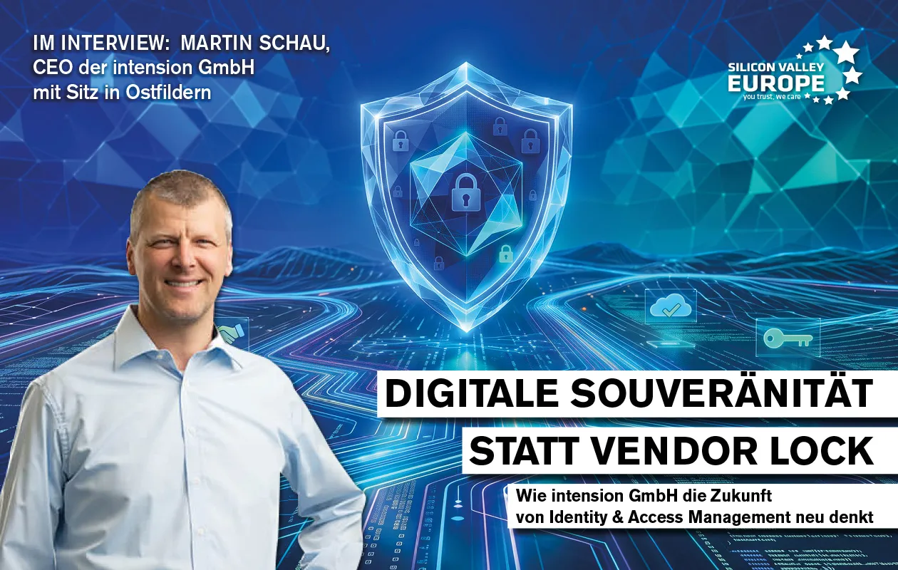 In the interview with Martin Schau, CEO of intension GmbH based in Ostfildern