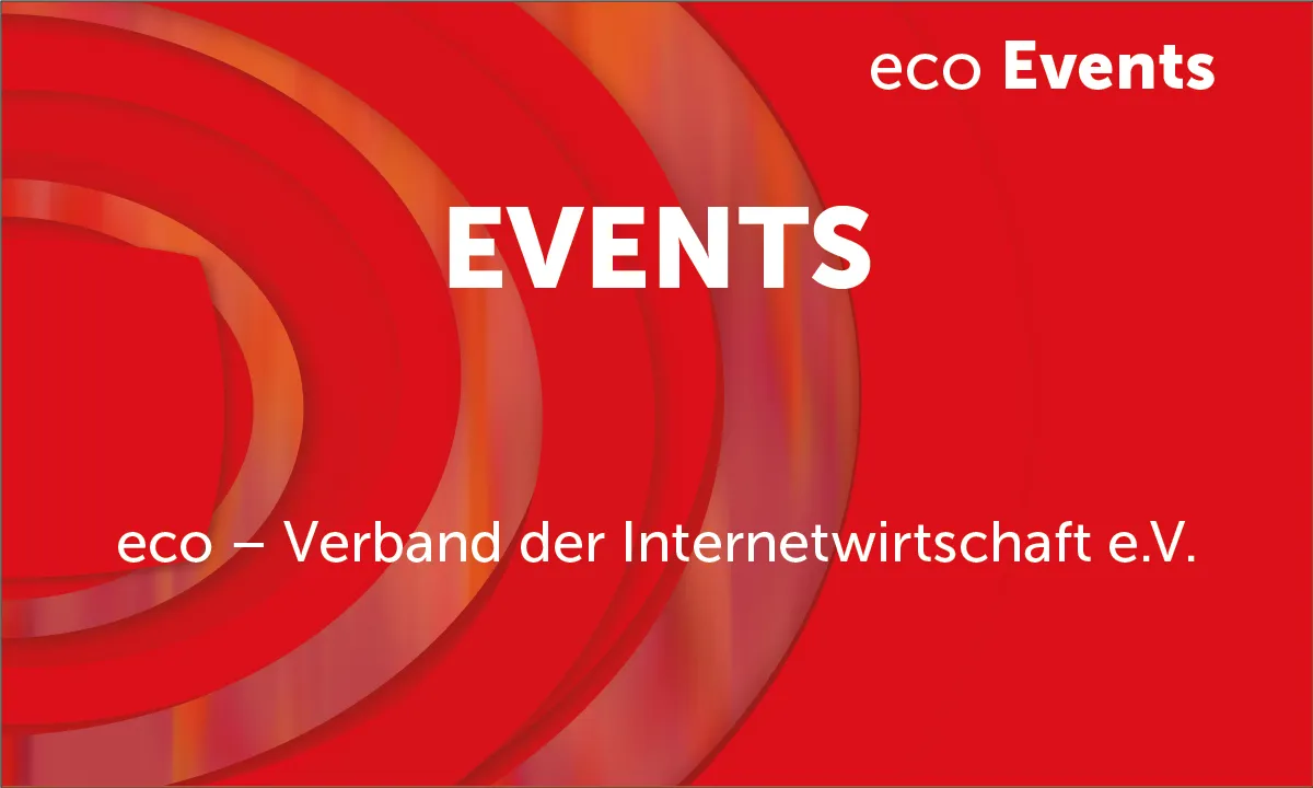 Nutzen Sie unser kostenfreies Angebot an zahlreichen Online-Events und Webinaren zu Ihrem Fokus-Thema in der Internetwirtschaft.