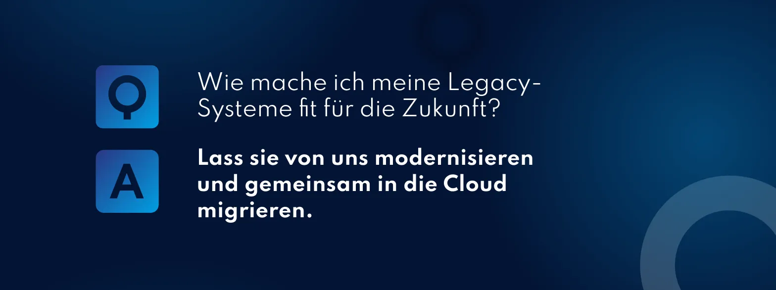 Wir machen IT-Systeme fit für die Zukunft, indem wir sie analysieren und Schritt für Schritt in die Cloud migrieren.