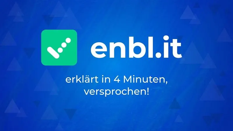 Wie enbl.it funktioniert und wie es Ihnen hilft, erfahren Sie in den nächsten 4 Minuten.