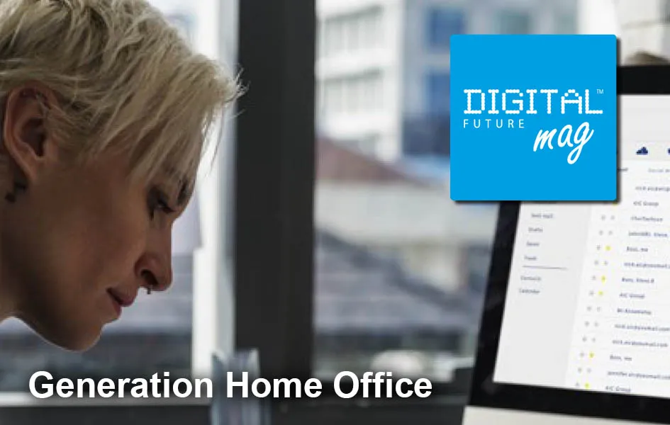 Home Office Generation